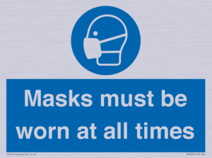 Masks must be worn at all times